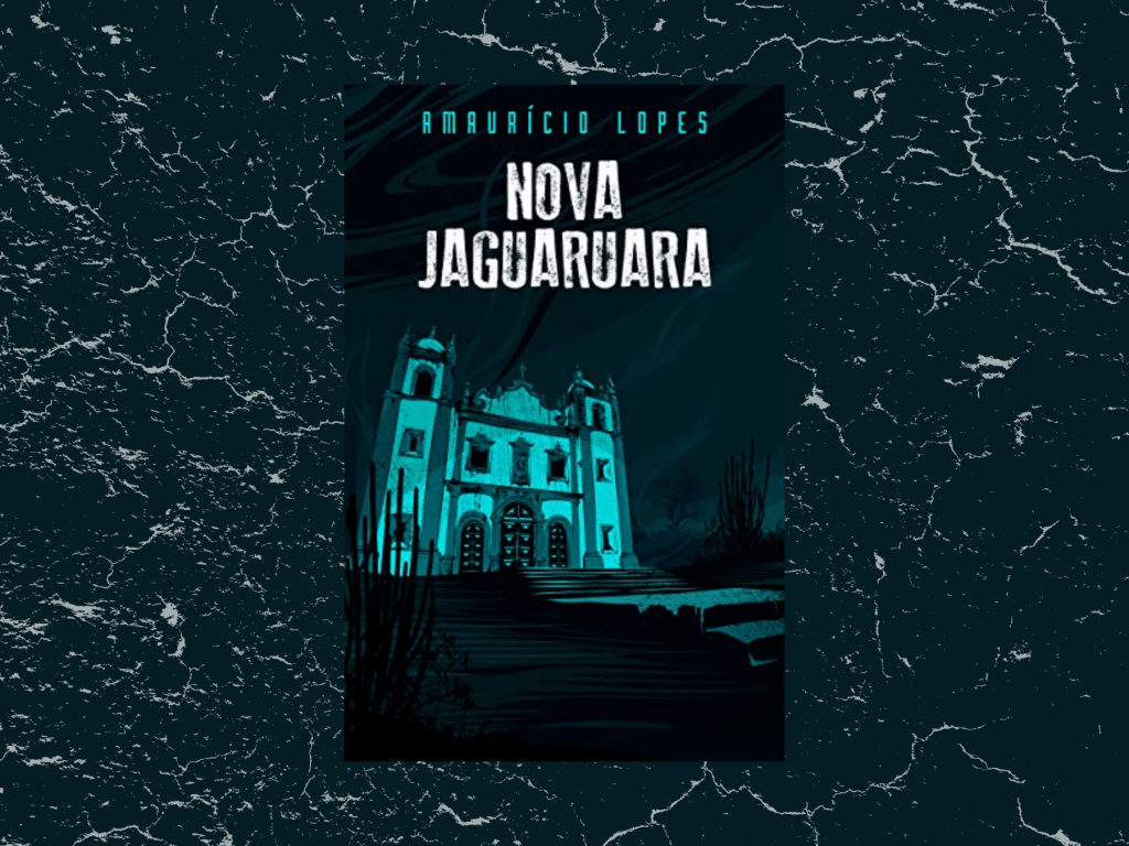 Resenha | Nova Jaguaruara – Amaurício&nbsp;Lopes